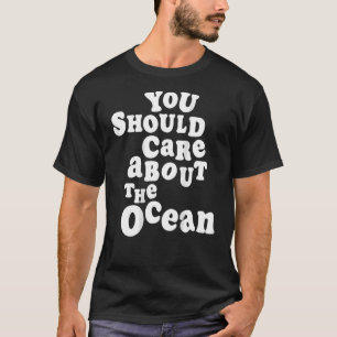 T-shirt Vous Devriez Vous Intéresser À Ocean Go Beach Summ