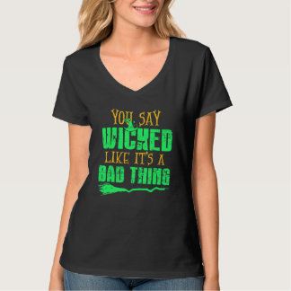 T-shirt Vous dites méchant comme si c'était une mauvaise c