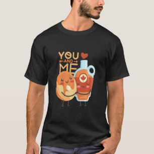 T-shirt Vous Et Moi Pancake Et Sirop D'Érable Saint-Valent