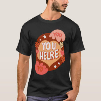 T-shirt Vous êtes à votre place ici.2