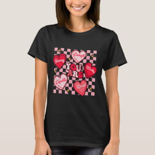 T-shirt Vous êtes aimé, digne de bonbons en forme de cœur,