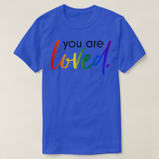 T-shirt vous êtes aimés (Design devant)