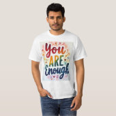 T-shirt Vous êtes assez (Devant entier)