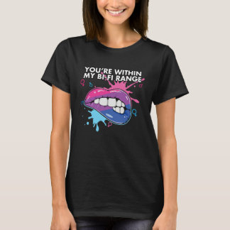 T-shirt Vous êtes dans ma gamme Bi Fi bisexuel Bisexualité