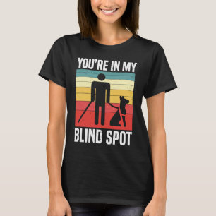 T-shirt Vous êtes dans ma tache aveugle Braille conscience