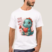 T-shirt Vous êtes Dinomite Valentine Cute Dinosaur Love (Devant)