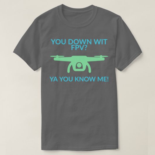 T-shirt Vous êtes en bas avec FPV (Design devant)