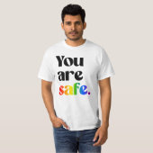 T-shirt Vous êtes en sécurité (Devant entier)