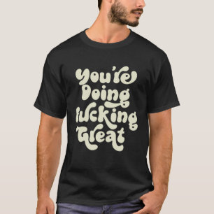 T-shirt Vous êtes en train de faire F en prenant une excel