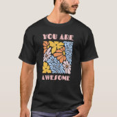 T-shirt Vous êtes formidable – Affirmation positive de mot (Devant)
