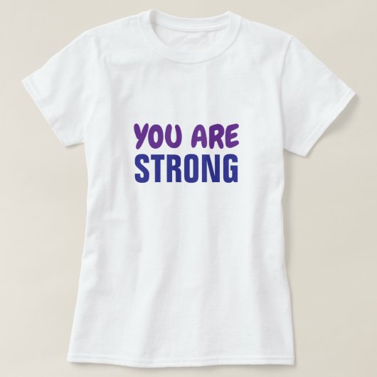 T-shirt Vous êtes Forte Violet Bleu Persist Encourageur (Design devant)