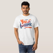 T-shirt vous êtes génial (Devant entier)