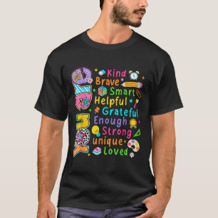 T-shirt Vous êtes gentil, courageux, intelligent, premier