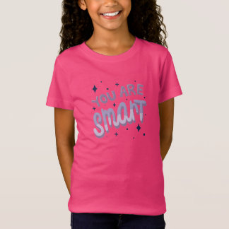 T-Shirt Vous êtes intelligent – Citation Inspirante Positi