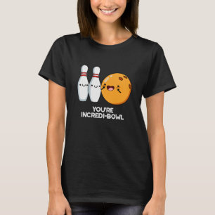 T-shirt Vous êtes Intensidi-bol Funny Bowling Pun Dark BG