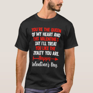 T-shirt Vous Êtes La Reine De Mon Coeur Valentine S Day Bo
