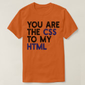 T-shirt vous êtes le css de mon html 1 (Design devant)