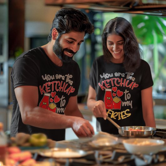 T-shirt Vous êtes le Ketchup à My Fries Unisex