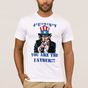 T-SHIRT VOUS ÊTES LE PÈRE ! ! ! , 4*U*2*N*V