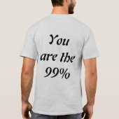 T-shirt Vous êtes les 99% (Dos)