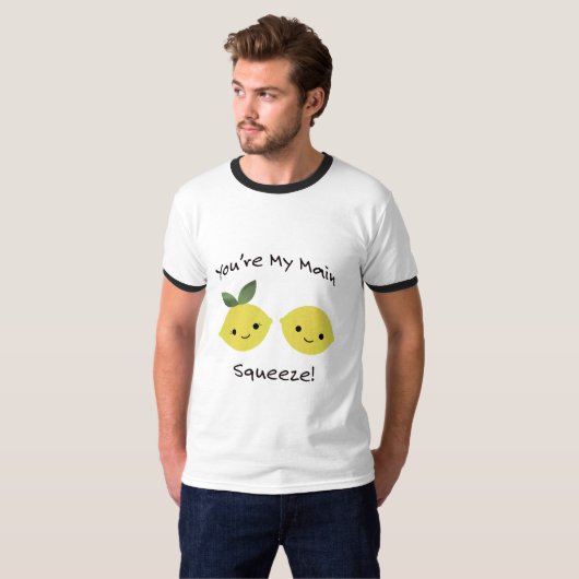 T-shirt Vous êtes mes citrons à la taille principale (Devant entier)