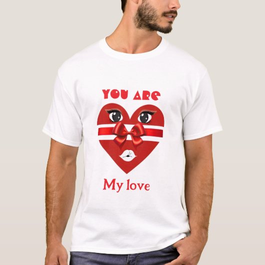 T-shirt Vous êtes mon amour Romantique Saint Valentin Coup (Devant)