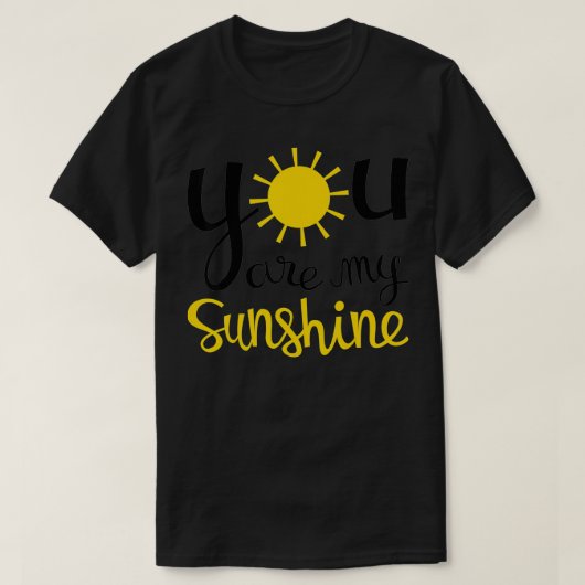 T-shirt Vous êtes mon rayon de soleil pour garçons Filles (Design devant)