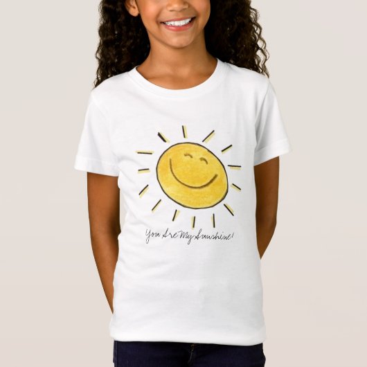 T-Shirt Vous êtes mon soleil ! Chemise (Devant)