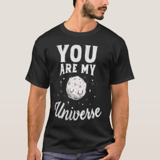 T-shirt Vous Êtes Mon Univers