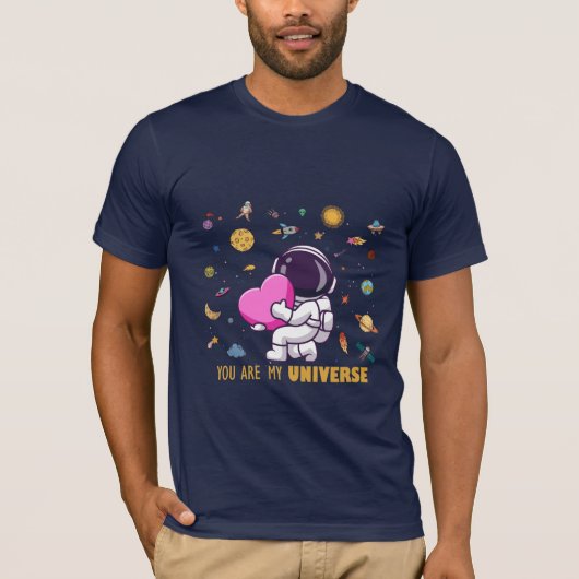 T-shirt Vous Êtes Mon Univers - Aimant Spatial Des Astrona (Devant)