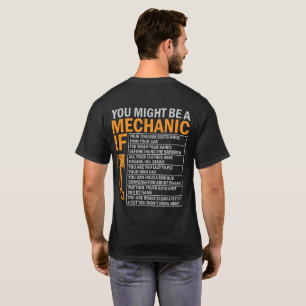 T-shirt Vous êtes peut-être un mécanicien si...Drôle