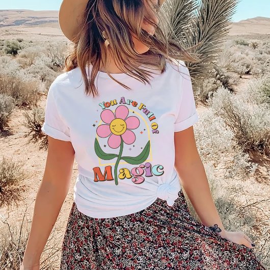 T-shirt Vous Êtes Plein De Magie