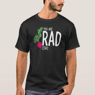 T-shirt Vous êtes Radish Vegan Diet Food Veggie Vegetarian
