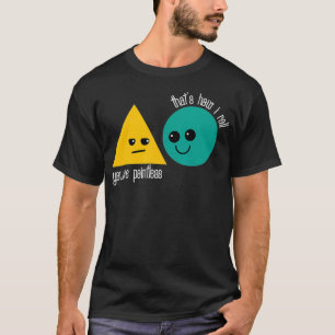 T-shirt Vous Êtes Sans Pointc C'Est Comme Ça Que Je Roule