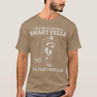 T-shirt Vous êtes soit un type intelligent, soit un renifl