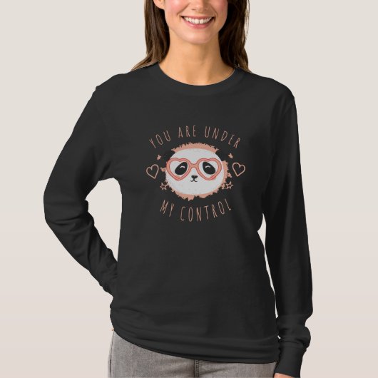 T-shirt Vous êtes sous mon contrôle (Devant)