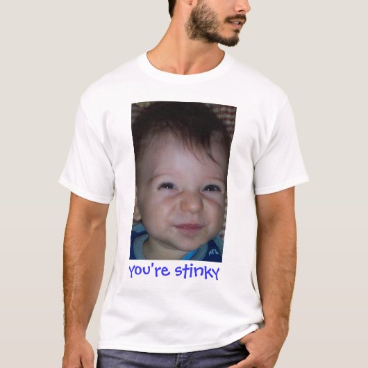 T-shirt Vous êtes Stinky (Devant)