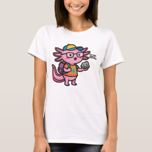 T-shirt Vous êtes sûr que les questions axolotl Mème sarca