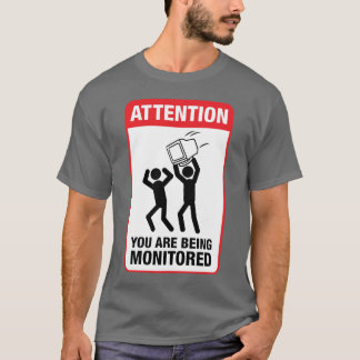 T-shirt Vous êtes surveillés - humour de bureau