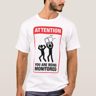 T-shirt Vous êtes surveillés - humour de bureau