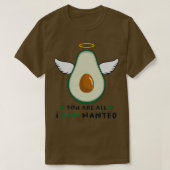 T-shirt vous êtes tous i avo voulu heureux mignon avocat C (Design devant)