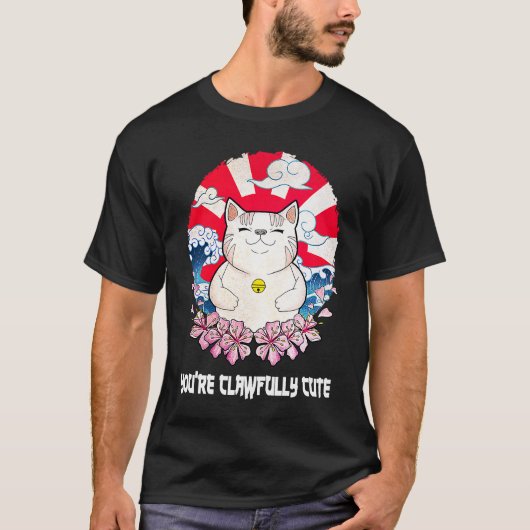 T-shirt Vous êtes un chat mignon aux griffes Chats mignon (Devant)