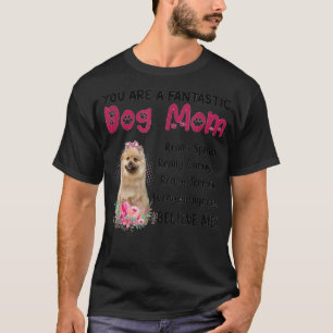 T-shirt Vous êtes un chien fantastique maman maman de chie