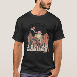 T-shirt Vous êtes un garçon comme moi Cowboy Frog Funny T