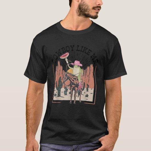 T-shirt Vous êtes un garçon comme moi Cowboy Frog Funny T (Devant)