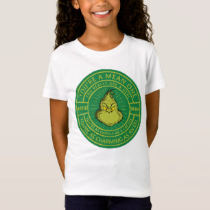 T-Shirt Vous êtes un insigne de la Mean One Mister Grinch