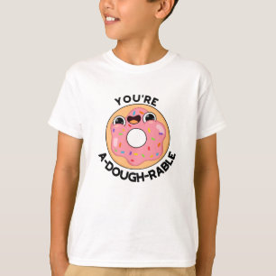 T-shirt Vous êtes un jeu de beignets amusant