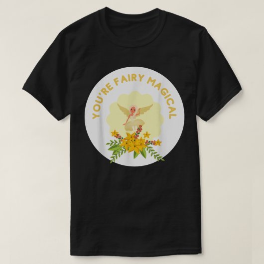 T-shirt Vous Fairy Magical Silly Pun Pour Les Amateurs De  (Design devant)