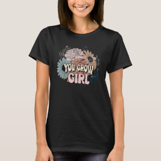 T-shirt Vous Faites Croître Fille Jardiniers Fleurs Succul