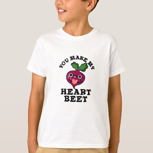 T-shirt Vous Faites Ma Beet Coeur Drôle Veggie Pun (Devant)